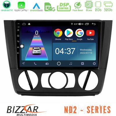 Bizzar ND2 Series 8Core Android14 2+32GB  BMW 1Series  E81/E82/E87/E88 (MANUAL A/C) Navigation Multimedia Tablet 9" Με Carplay & Android Auto